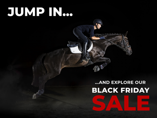 BLACK FRIDAY 2020 - EQUESTRIAN DEALS & DISCOUNTS